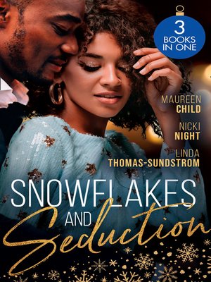 cover image of Snowflakes and Seduction